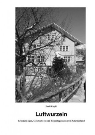 Boek Luftwurzeln Emil Zopfi