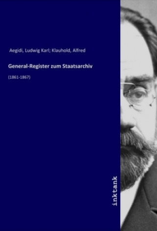 Kniha General-Register zum Staatsarchiv Aegidi