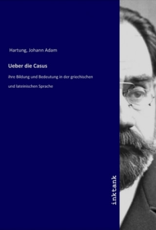 Knjiga Ueber die Casus Johann Adam Hartung