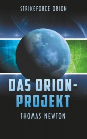 Könyv Das Orion-Projekt 