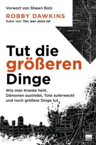 Buch Tut die größeren Dinge Robby Dawkins
