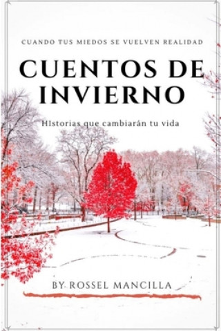 Knjiga Cuentos de Invierno Rossel Mancilla
