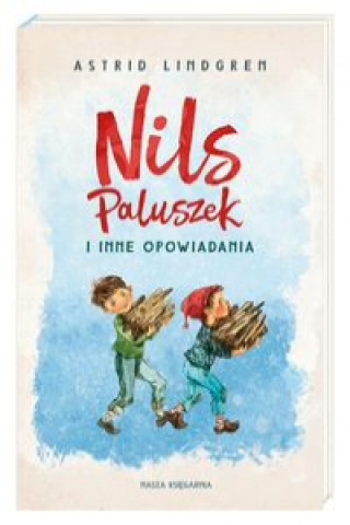 Könyv Nils Paluszek i inne opowiadania Astrid Lindgren