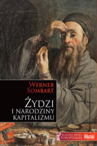 Kniha Żydzi i narodziny kapitalizmu Sombart Werner