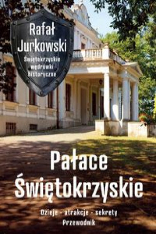 Kniha Pałace Świętokrzyskie Jurkowski Rafał