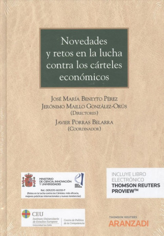 Книга Novedades y retos en la lucha contra los cárteles económicos (DUO JOSE MARIA BENEYTO PEREZ