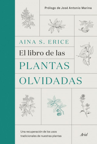 Książka EL LIBRO DE LAS PLANTAS OLVIDADAS AINA ERICE