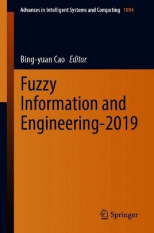 Boek Fuzzy Information and Engineering-2019 Bing-yuan Cao