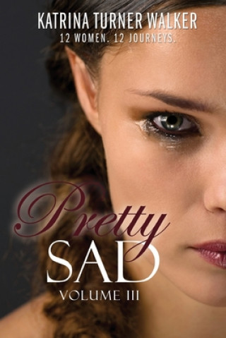 Книга Pretty Sad (Volume III) Tanya DeFreitas