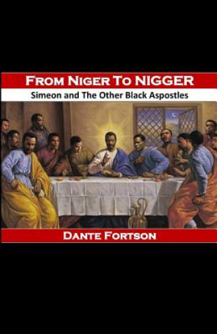 Książka From Niger to Nigger Dante Fortson