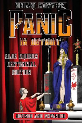 Kniha Panic in Detroit Richard Kaczynski
