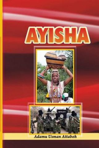 Book Ayisha Adamu Usman Attaboh