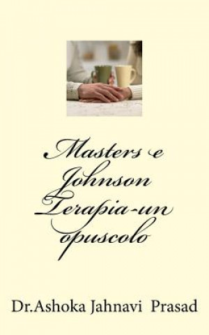 Kniha Masters e Johnson Terapia-un opuscolo Ashoka Jahnavi Prasad