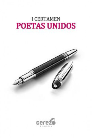 Książka I Certamen Poetas Unidos Varios Autores