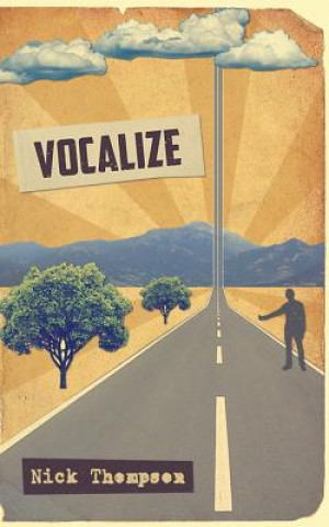 Knjiga Vocalize Nick Thompson