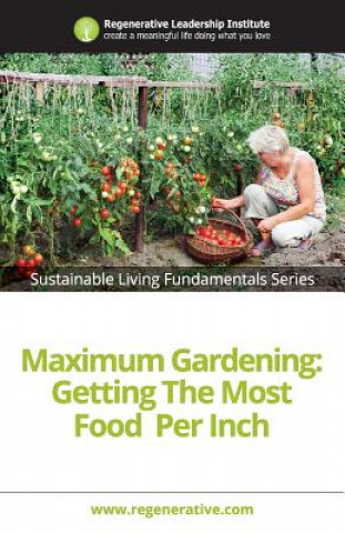 Buch Maximum Gardening Regenerative Leadership Institute