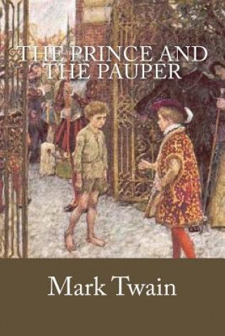 Kniha The Prince and the Pauper Mark Twain
