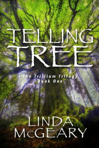 Knjiga Telling Tree Linda McGeary