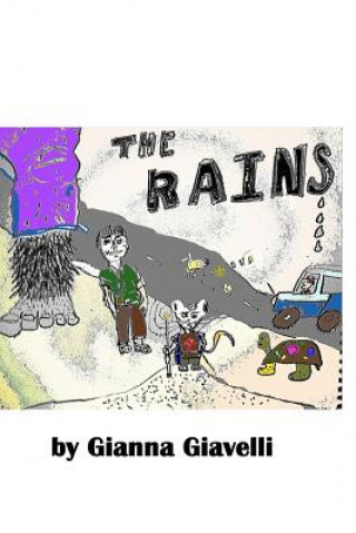 Kniha The Rains Gianna Giavelli