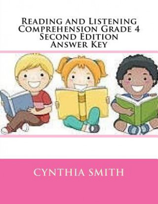 Książka Reading and Listening Comprehension Grade 4 Second Edition Answer Key Cynthia O Smith