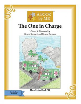 Knjiga The One in Charge A Book by Me