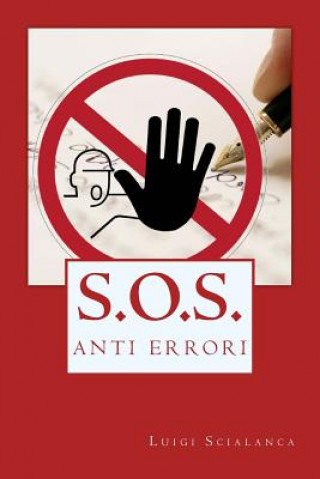 Kniha S.O.S anti-Errori!!! Luigi Scialanca