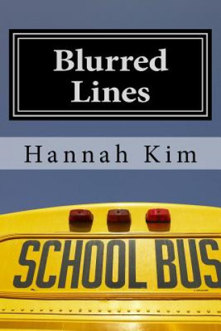Knjiga Blurred lines Hannah Kim