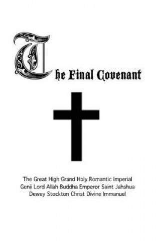 Carte The Final Covenant St Jahshua Christ Divine