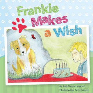 Kniha Frankie Makes A Wish Beth Seilonen