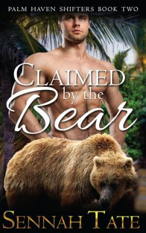 Book Claimed by the Bear Sennah Tate