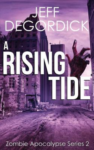 Knjiga A Rising Tide Jeff Degordick