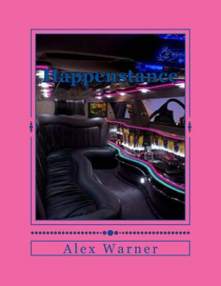 Kniha Happenstance Alex Warner