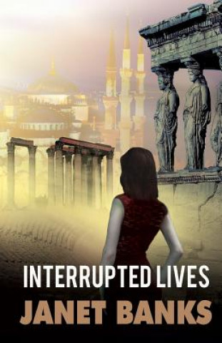 Knjiga Interrupted Lives Janet Banks