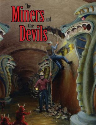 Kniha The Miners and the devils Orlo James Goodson
