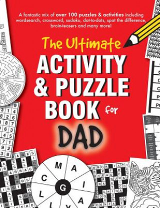 Kniha The Ultimate Activity & Puzzle Book for Dad Clarity Media