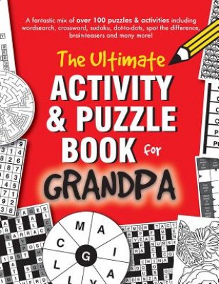 Kniha The Ultimate Activity & Puzzle Book for Grandpa Clarity Media