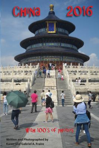 Knjiga China 2016 Gabriel A Fraire