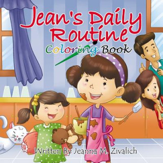 Book Jean's Daily Routine Coloring Book Jeanna Maria Zivalich