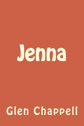 Knjiga Jenna Glen L Chappell