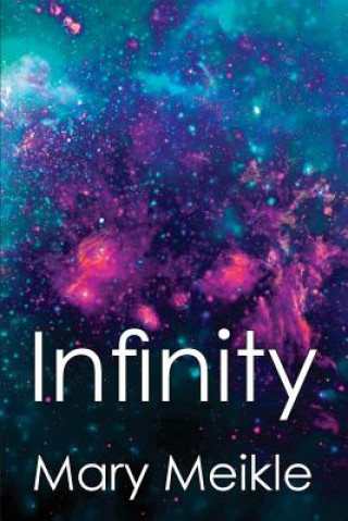 Knjiga Infinity Mary Meikle
