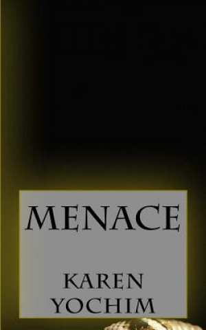 Knjiga Menace Karen Yochim
