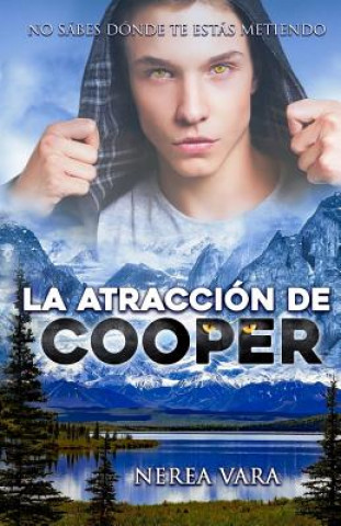 Knjiga La atraccion de Cooper Nerea Vara