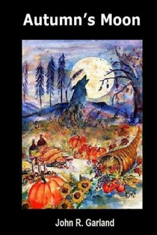 Carte Autumn's Moon John R Garland