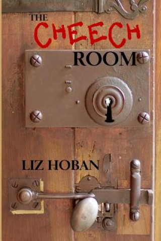 Knjiga The Cheech Room Liz Hoban