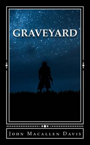 Knjiga Graveyard John Davis