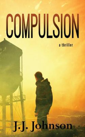 Knjiga Compulsion J J Johnson