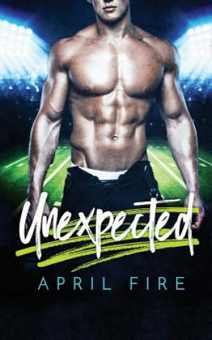 Book Unexpected April Fire