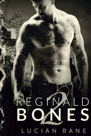 Knjiga Reginald Bones 2 Lucian Bane