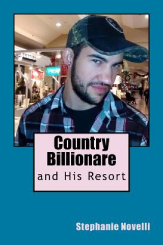 Buch Country Billionare Stephanie Michelle Novelli