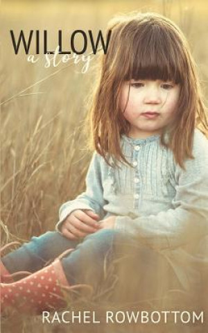 Knjiga Willow Rachel Rowbottom